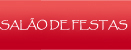 Sal�o de Festas